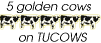 5 golden cows on tucows